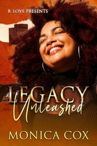Black woman smiling on the cover on a novel with the title Legacy Unleashed